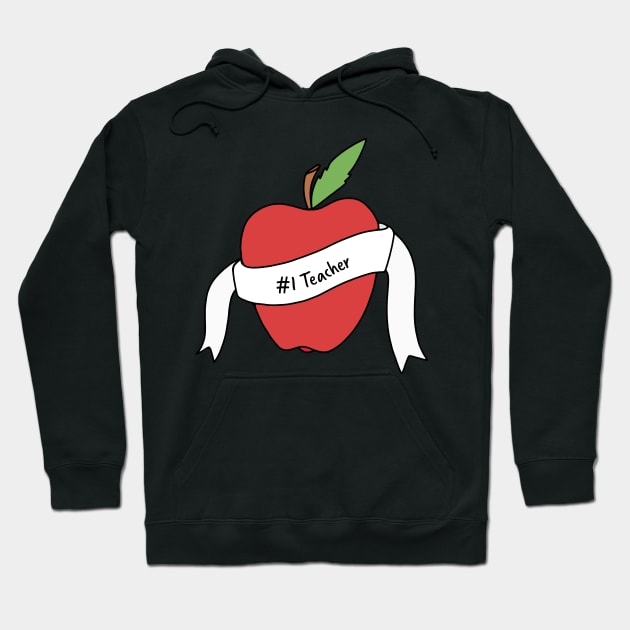 #1 Teacher Apple Hoodie by murialbezanson